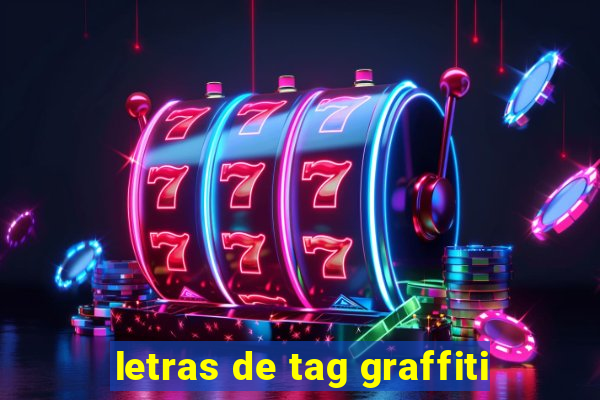 letras de tag graffiti